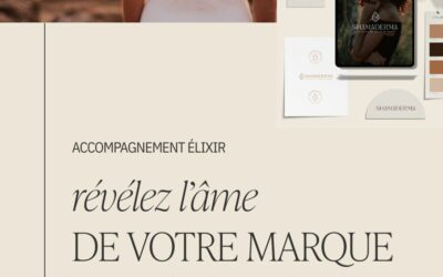 Élixir — Révéler l’âme de votre marque de bien-être